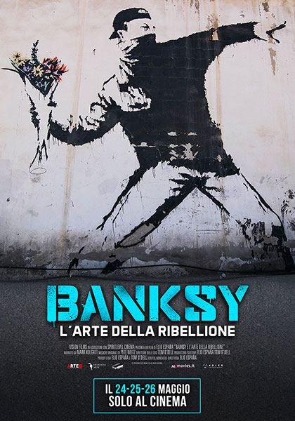 BANSKY. L'ARTE DELLA RIBELLIONE
